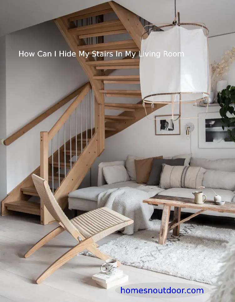 how-can-i-hide-my-stairs-in-my-living-room