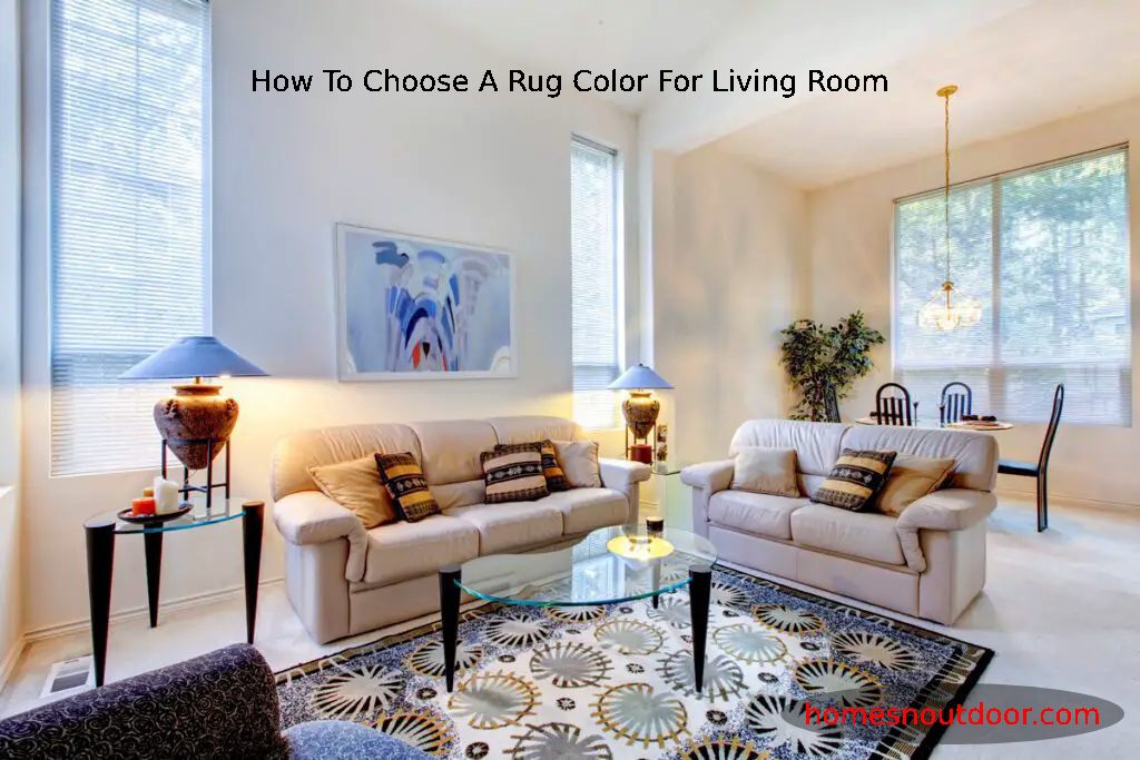 how-to-choose-a-rug-color-for-living-room