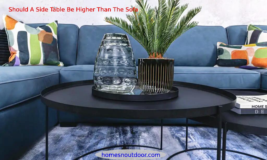 should-a-side-table-be-higher-than-the-sofa