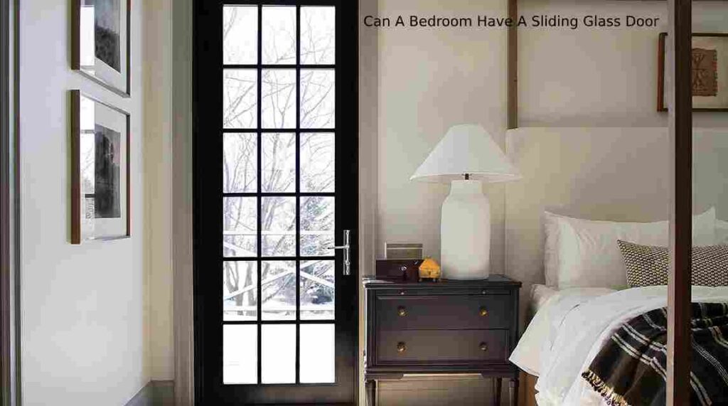 Can A Bedroom Have A Sliding Glass Door