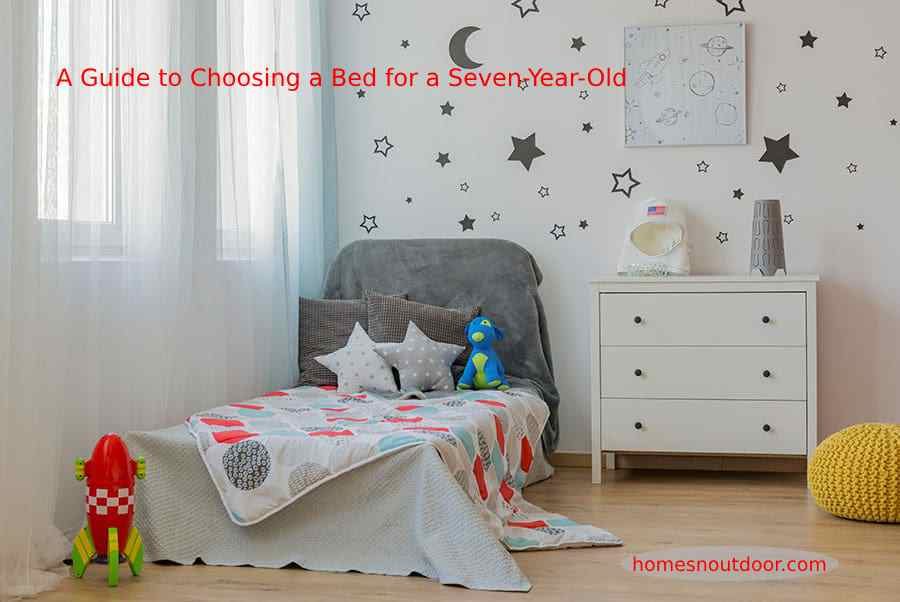 A Guide to Choosing a Bed for a Seven-Year-Old